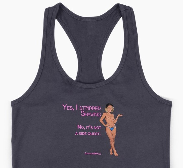 Yes, I stopped shaving.  No, it's not a side quest. - Tanktop