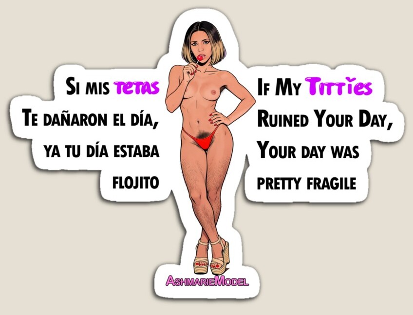 If my tittes ruined your day - Sticker